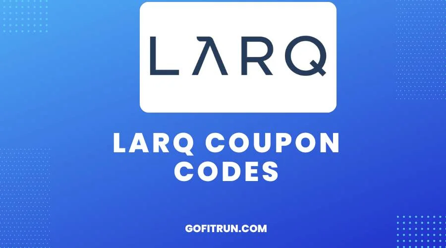 Larq Coupon Codes